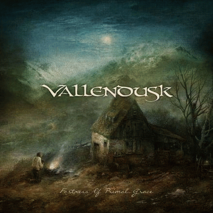 Vallendusk : Fortress of Primal Grace